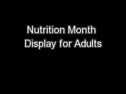 Nutrition Month Display for Adults