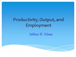 Productivity, Output, and