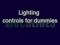 Lighting controls for dummies
