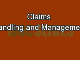 Claims Handling and Management