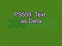 PS559: Text as Data