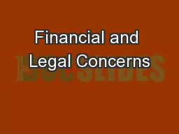 Financial and Legal Concerns