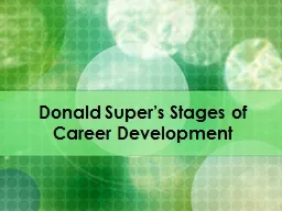 Donald Super’s Stages of Career Development