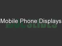 Mobile Phone Displays