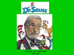 Theodore “Ted” Seuss Geisel