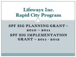 SPF SIG Planning grant – 2010 – 2011