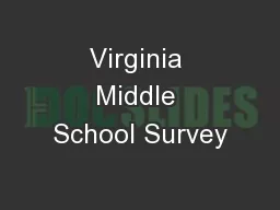 Virginia Middle School Survey