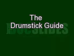 The Drumstick Guide
