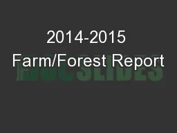 2014-2015 Farm/Forest Report