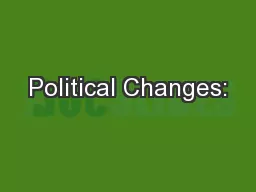 Political Changes: