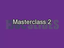 Masterclass 2