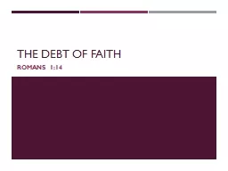 The Debt of FAITH