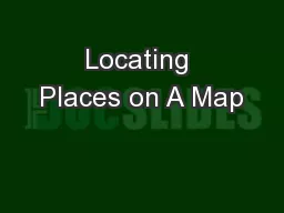 Locating Places on A Map