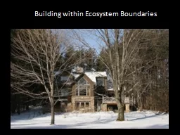 Building within Ecosystem Boundaries