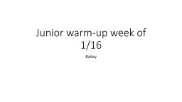 Junior warm-up week of 1/16