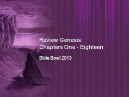 Review Genesis Chapters One - Eighteen