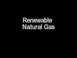 Renewable Natural Gas