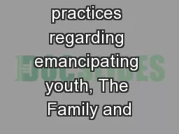 Best practices regarding emancipating youth, The Family and