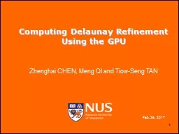 Computing Delaunay Refinement Using the GPU