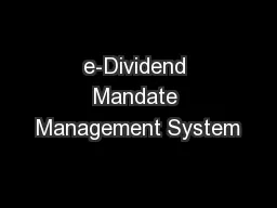 e-Dividend Mandate Management System