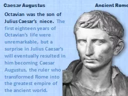 Caesar Augustus                                    Ancient
