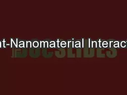 Plant-Nanomaterial Interaction: