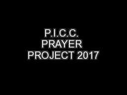 P.I.C.C. PRAYER PROJECT 2017