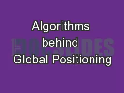Algorithms behind Global Positioning