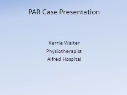 PAR Case Presentation