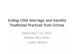 Ending Child Marriage and Harmful Traditional Practices fro