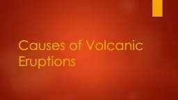 Causes of Volcanic Eruptions