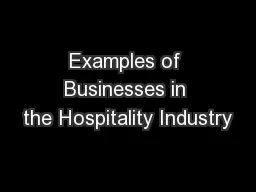 Examples of Businesses in the Hospitality Industry
