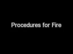 Procedures for Fire