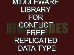 A MIDDLEWARE LIBRARY FOR CONFLICT FREE REPLICATED DATA TYPE