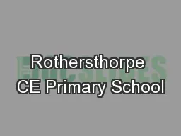 Rothersthorpe CE Primary School