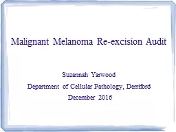 Malignant Melanoma Re-excision Audit