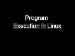 Program Execution in Linux