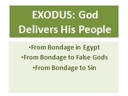 EXODUS: God Delivers His People