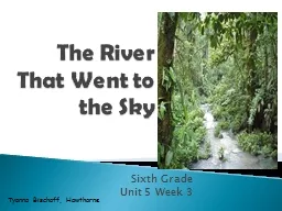 The River That Went to the Sky