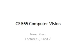 CS 565 Computer Vision