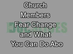 Why Most Church Members Fear Change and What You Can Do Abo