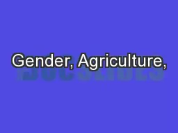 Gender, Agriculture,