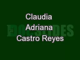 Claudia Adriana Castro Reyes