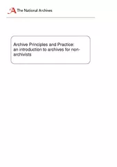 Archive Principles and Practice an introduction to arc