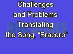 Challenges and Problems Translating the Song, “Bracero”
