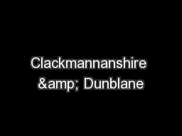 Clackmannanshire & Dunblane