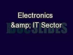 Electronics & IT Sector