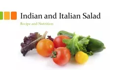 Indian and Italian Salads