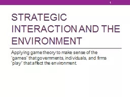 Strategic Interaction and the environment