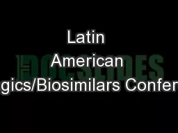 Latin American Biologics/Biosimilars Conference
